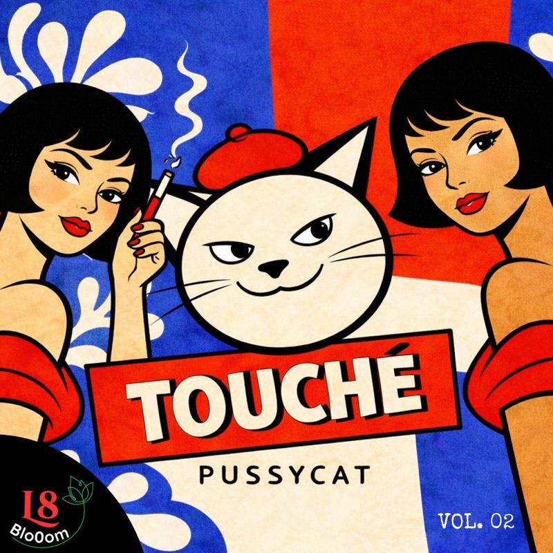 TOUCHÉ PUSSYCAT VOL. 2 — album cover